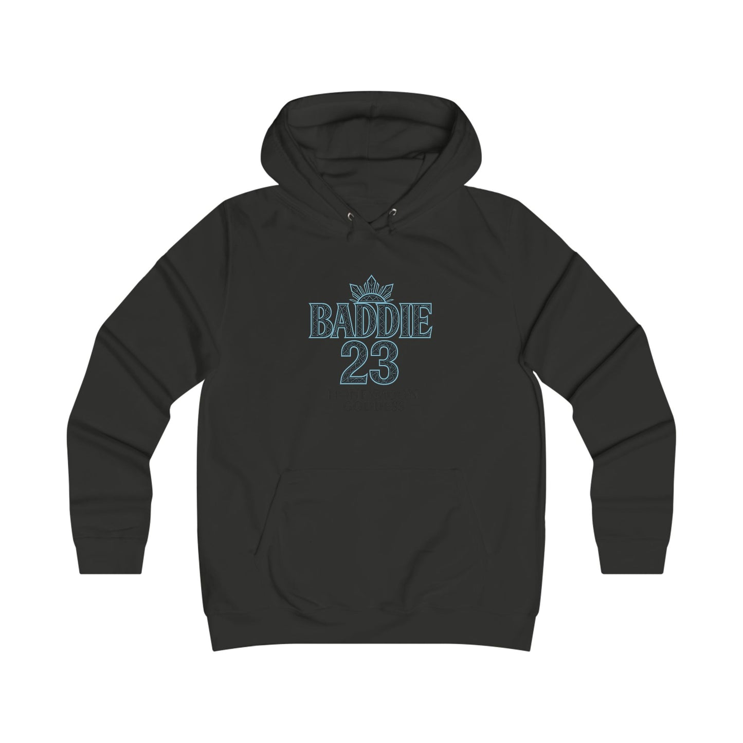 Baddie College Hoodie - Hoodie for Girls, Casual Wear, College Style, Cozy Outfit, Honeymoon Goddess