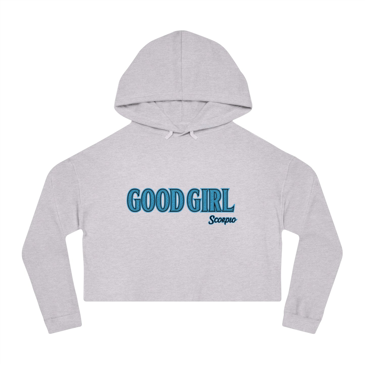 Good Girl Scorpio Cropped Sweatshirt | Women's Fashion, Astrology Apparel, Zodiac Clothing, Gift for Her, Trendy Outfit