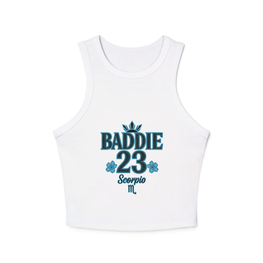 Stylish Women's Micro Rib Tank Top | BADDIE 23 Scorpio | Trendy Summer Top, Casual Wear, Birthday Gift, Zodiac Fashion, Fitness Apparel