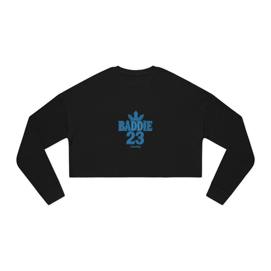 Trendy Women's Cropped Sweatshirt | BADDIE 23 & LOVERBOY Designs | Fashion Statement, Streetwear, Casual Comfort, Gift Idea