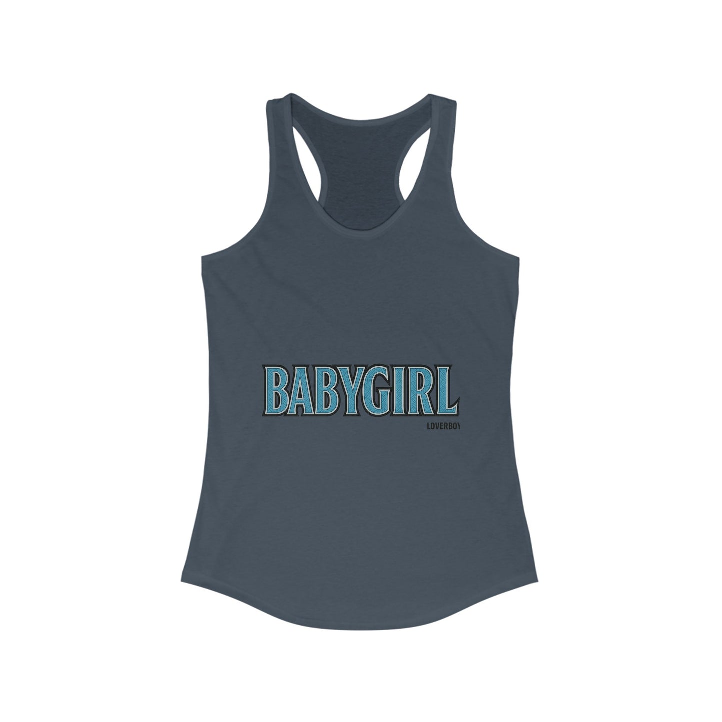 Baby Girl Racerback Tank Top, Women’s Athletic Shirt, Summer Wear, Casual Outfits, Gift for Her, Cute Graphic Tee